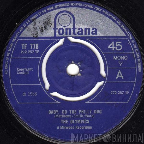The Olympics - Baby, Do The Philly Dog