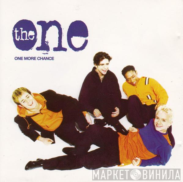 The One  - One More Chance