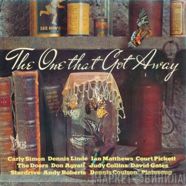  - The One That Got Away