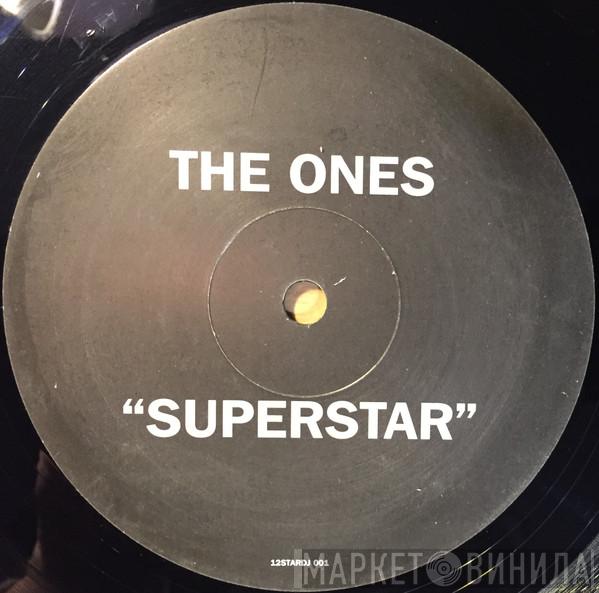 The Ones - Superstar
