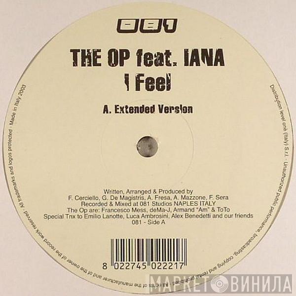 The Op, Iana  - I Feel