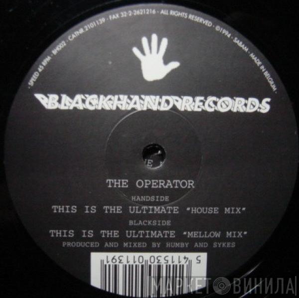 The Operator  - This Is The Ultimate