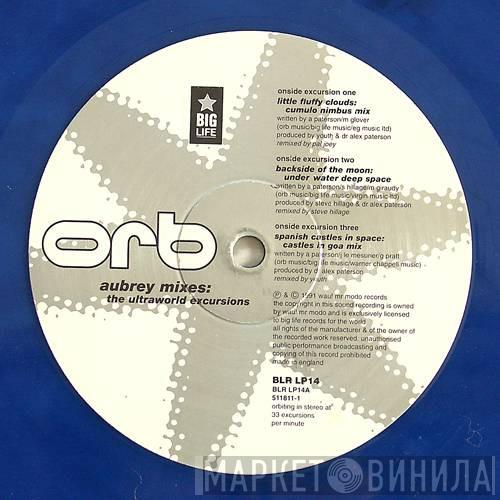  The Orb  - Aubrey Mixes: The Ultraworld Excursions