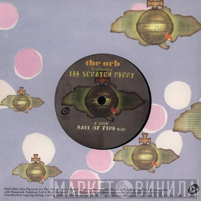 The Orb, Lee Perry - Ball Of Fire