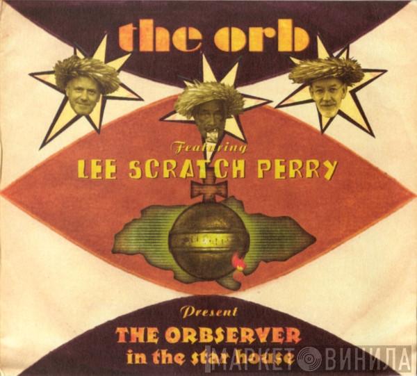 The Orb, Lee Perry - The Orbserver In The Star House