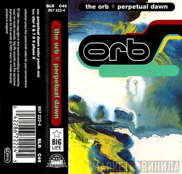 The Orb - Perpetual Dawn