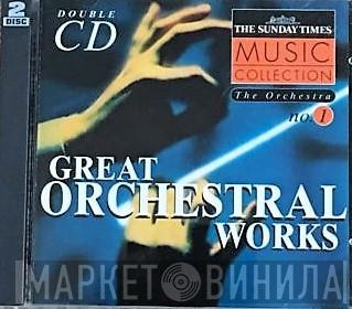 - The Orchestra No.1 - Great Orchestral Works