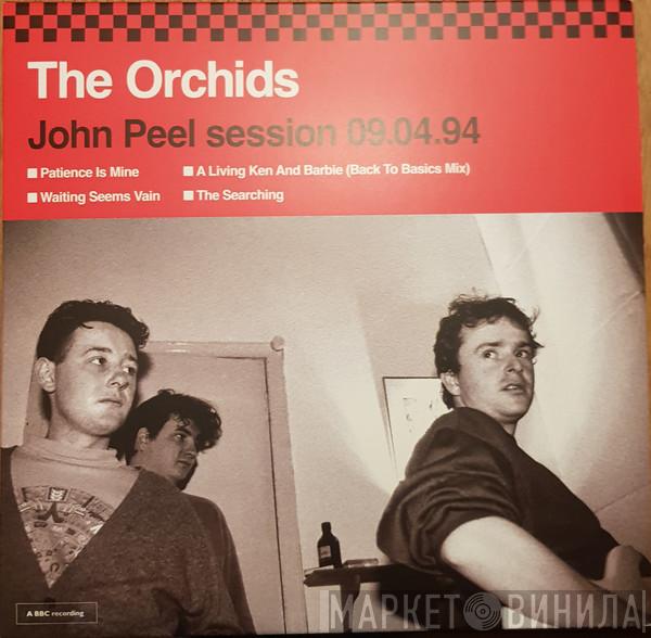 The Orchids  - John Peel Session 09.04.94