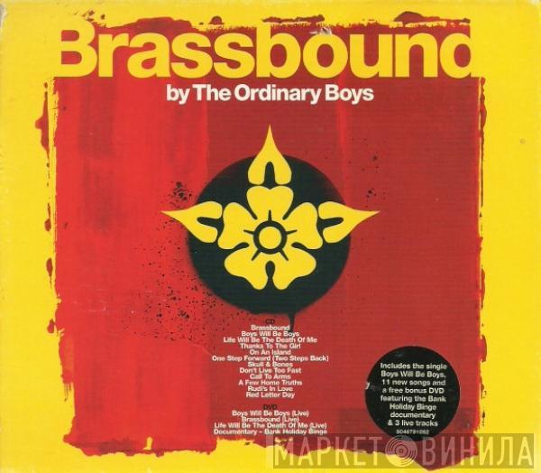 The Ordinary Boys - Brassbound