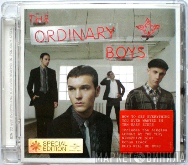 The Ordinary Boys - How To Get Everything You Ever Wanted In Ten Easy Steps