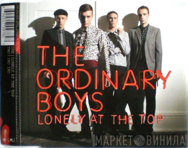 The Ordinary Boys - Lonely At The Top