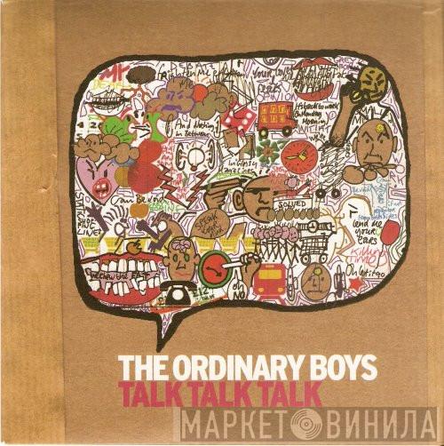 The Ordinary Boys - Talk Talk Talk