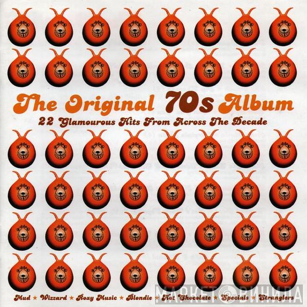  - The Original 70s Album