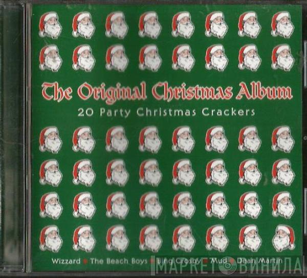  - The Original Christmas Album - 20 Christmas Party Crackers