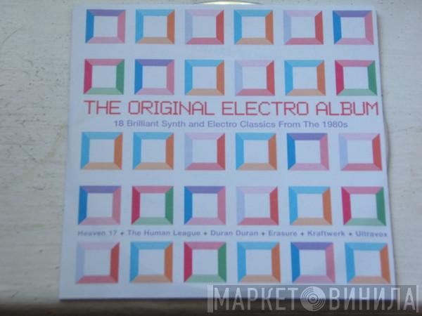  - The Original Electro Album