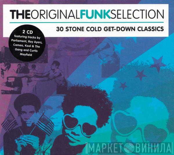  - The Original Funk Selection