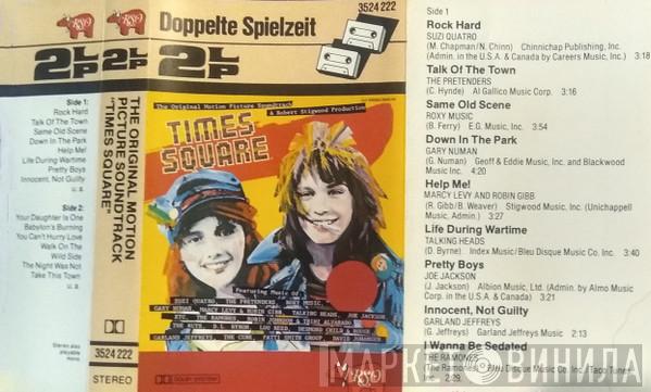  - The Original Motion Picture Soundtrack "Times Square"