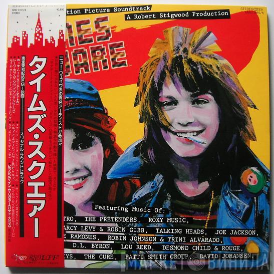  - The Original Motion Picture Soundtrack "Times Square"