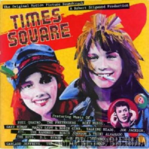  - The Original Motion Picture Soundtrack "Times Square"
