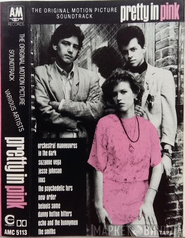  - The Original Motion Picture Soundtrack Pretty In pink