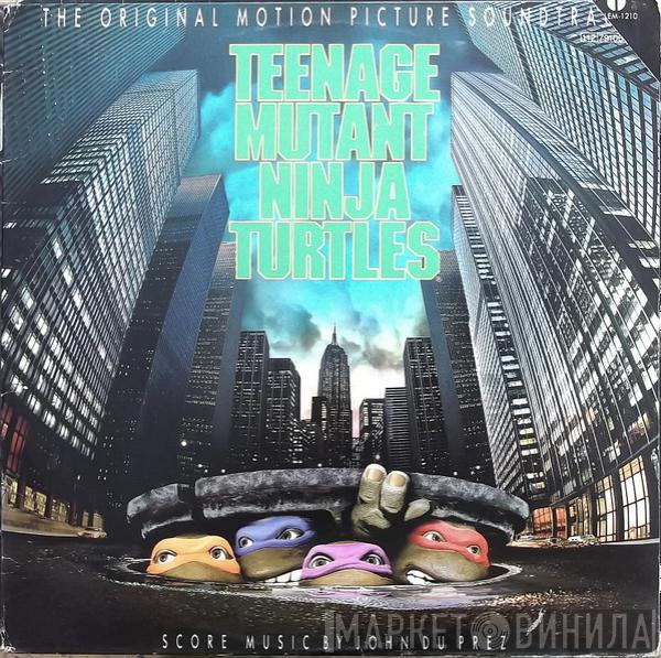  - The Original Motion Picture Soundtrack Teenage Mutant Ninja Turtles