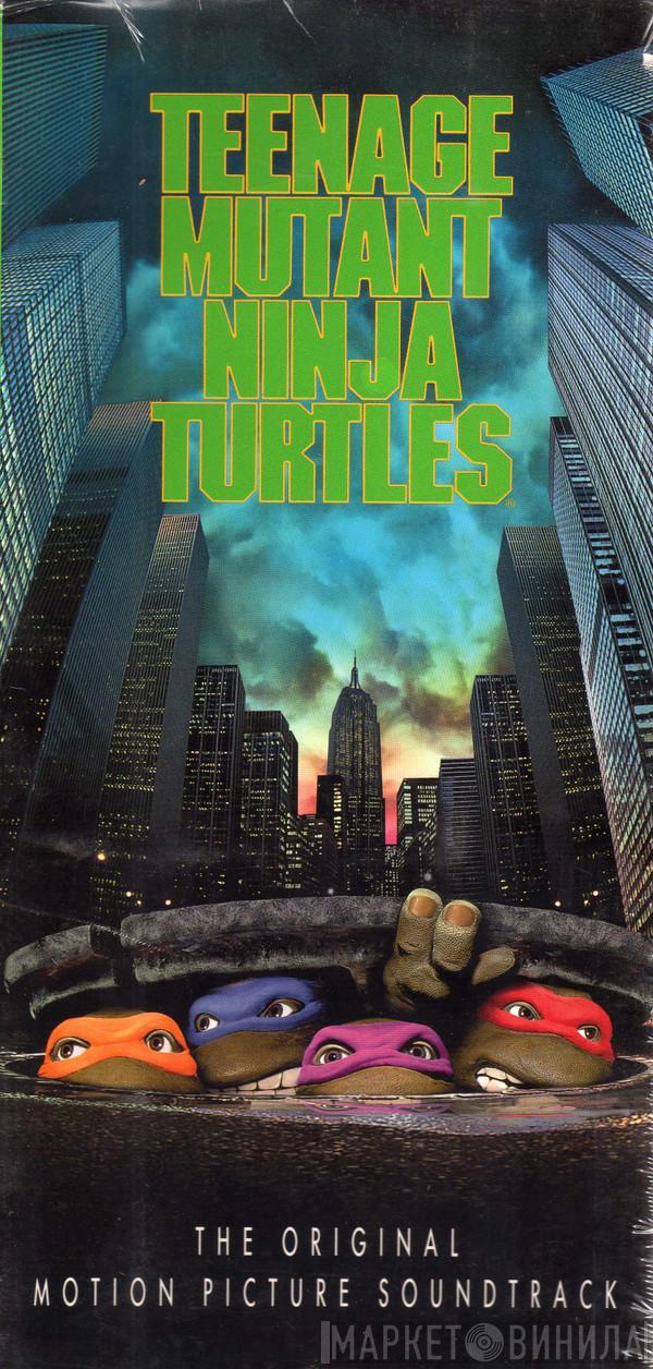  - The Original Motion Picture Soundtrack Teenage Mutant Ninja Turtles