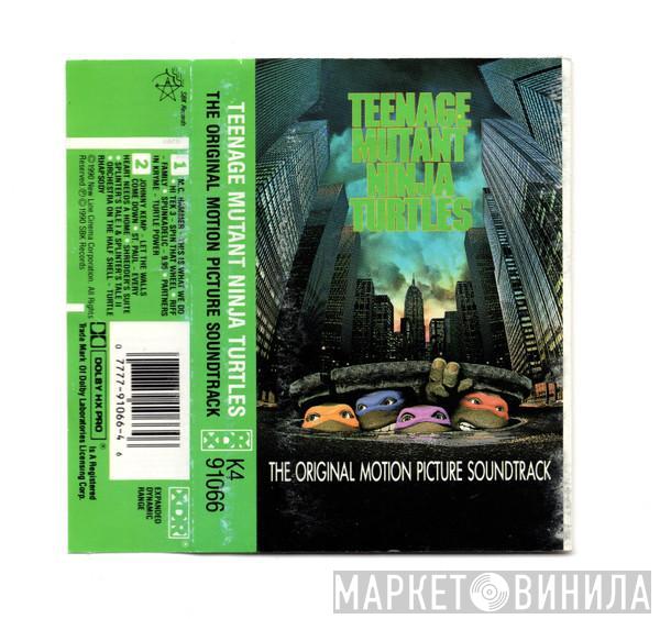  - The Original Motion Picture Soundtrack Teenage Mutant Ninja Turtles