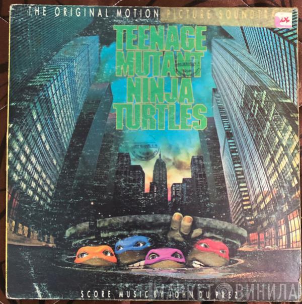  - The Original Motion Picture Soundtrack Teenage Mutant Ninja Turtles