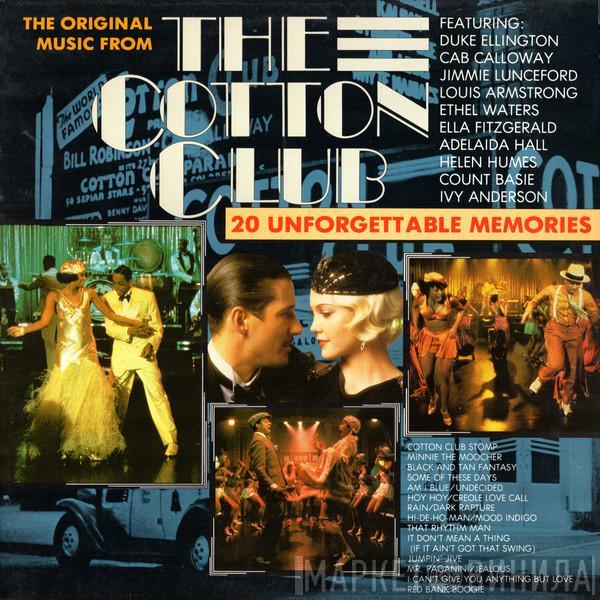  - The Original Music From The Cotton Club (20 Unforgettable Memories)