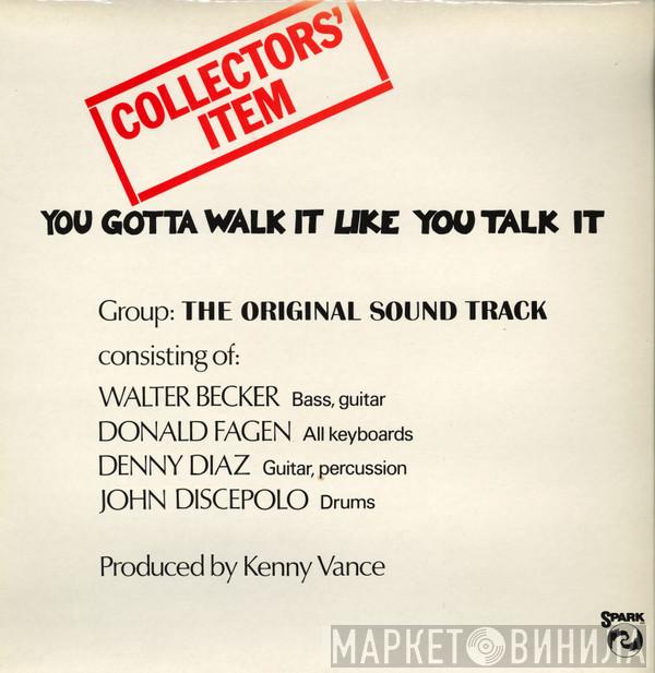 The Original Sound Track - You Gotta Walk It Like You Talk It (Or You'll Lose That Beat)