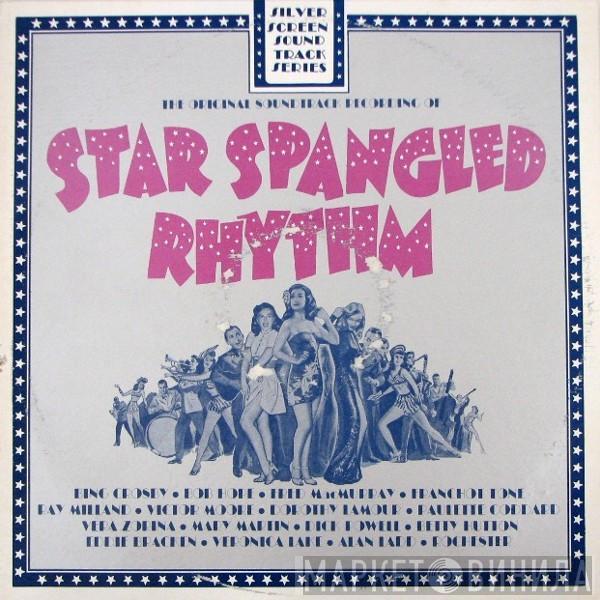  - The Original Soundtrack Recording Of Star  Spangled Rhythm