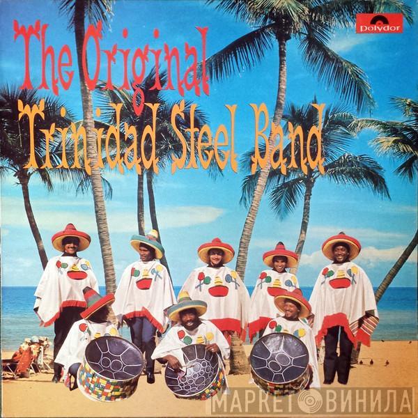 The Original Trinidad Steel Band - The Original Trinidad Steel Band