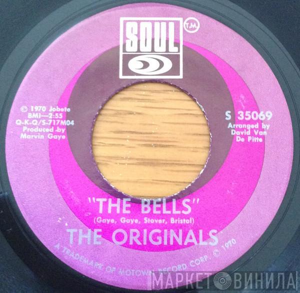  The Originals  - The Bells / I'll Wait For You