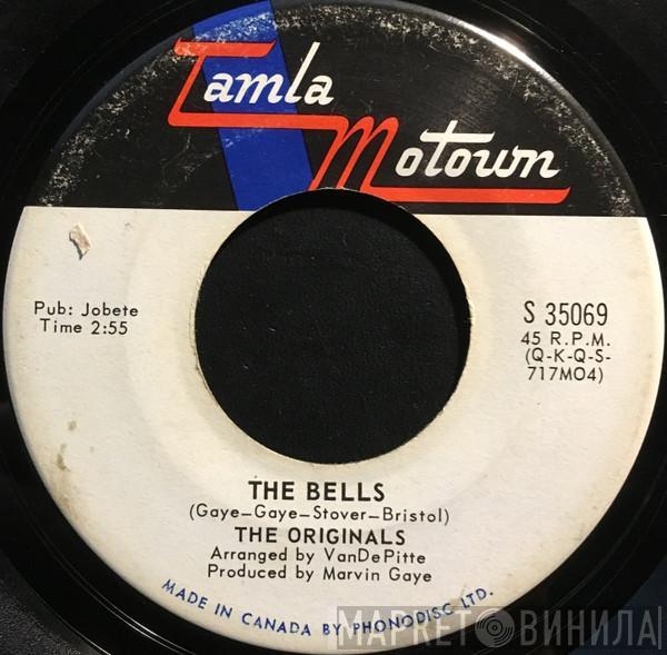  The Originals  - The Bells / I'll Wait For You