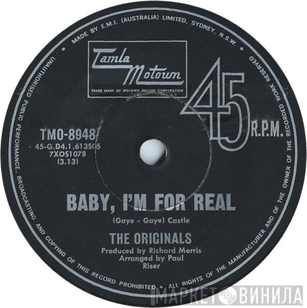  The Originals  - Baby, I'm For Real