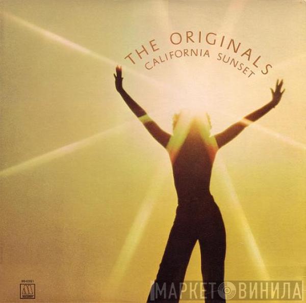  The Originals  - California Sunset