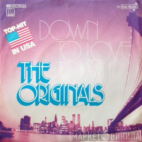 The Originals - Down To Love Town