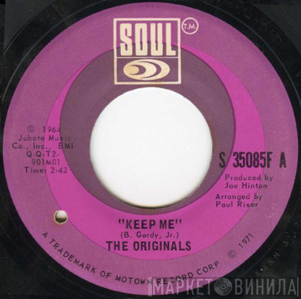 The Originals - Keep Me