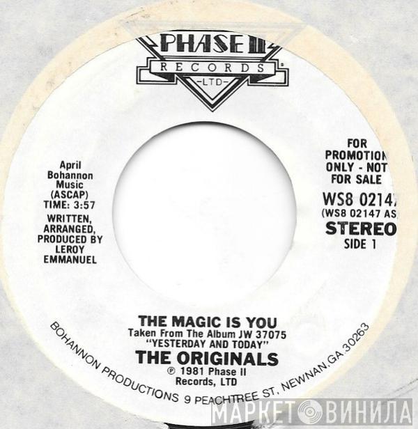 The Originals - The Magic Is You