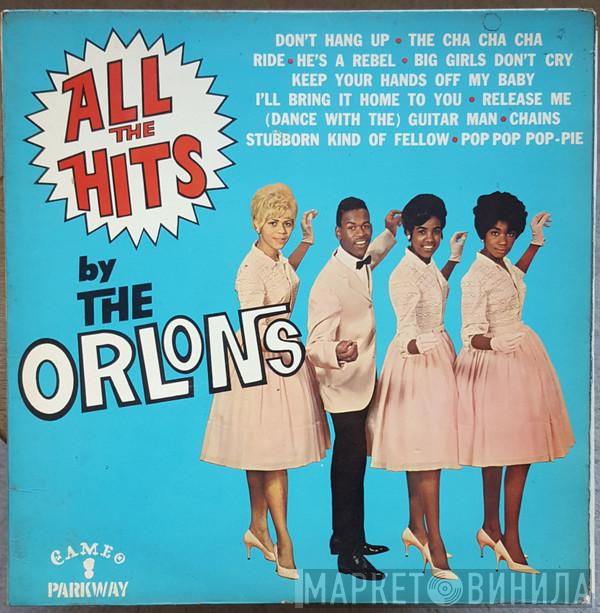 The Orlons - All The Hits By The Orlons