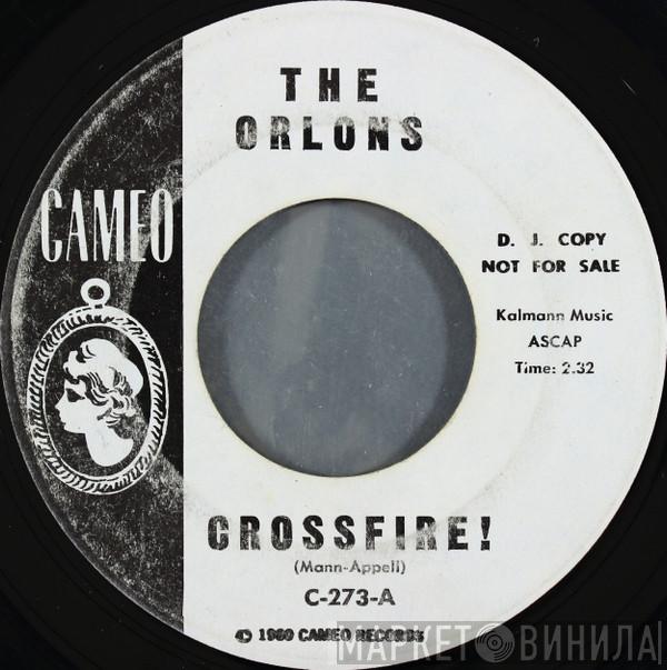 The Orlons - Crossfire!