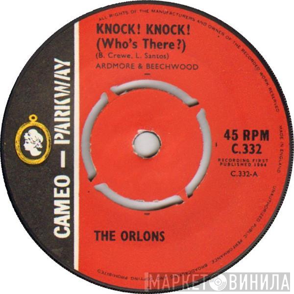  The Orlons  - Knock! Knock! (Who's There?)