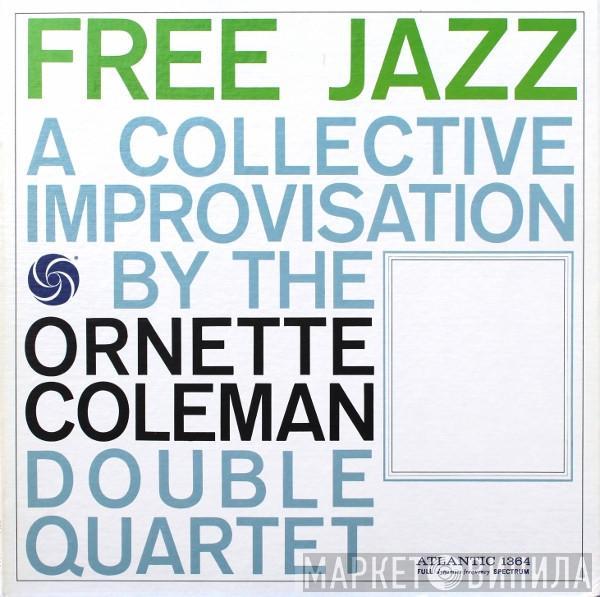 The Ornette Coleman Double Quartet - Free Jazz  (A Collective Improvisation)