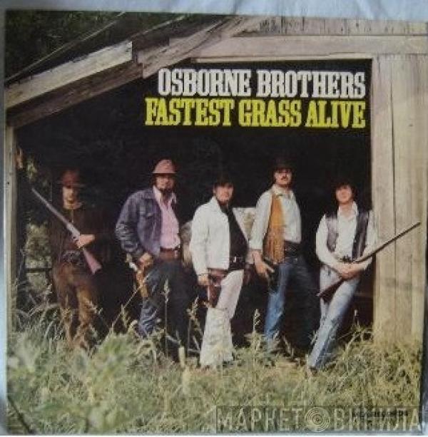 The Osborne Brothers - Fastest Grass Alive