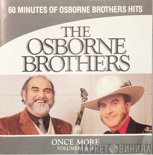 The Osborne Brothers - Once More With The Osborne Brothers Volumes I & II