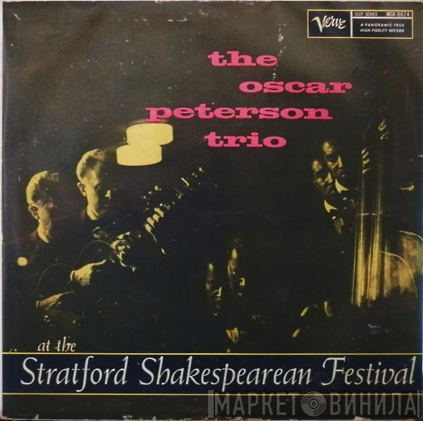  The Oscar Peterson Trio  - At The Stratford Shakespearean Festival