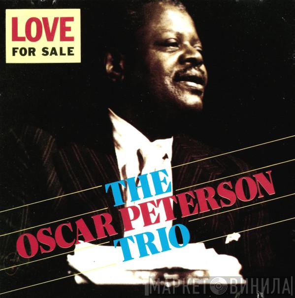 The Oscar Peterson Trio - Love For Sale
