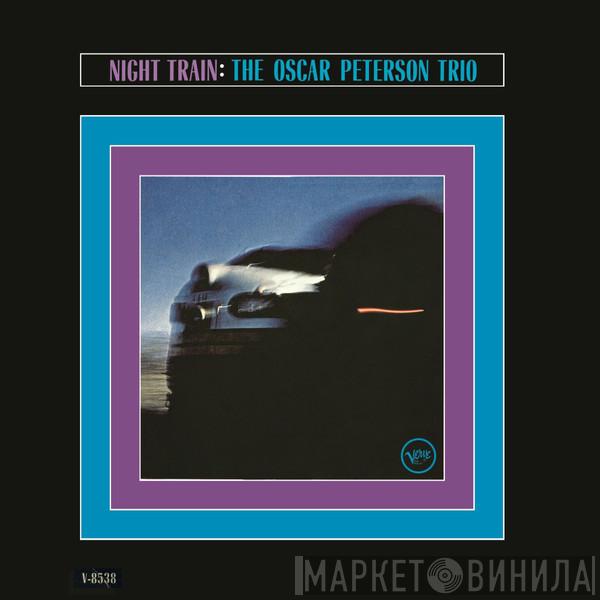 The Oscar Peterson Trio - Night Train