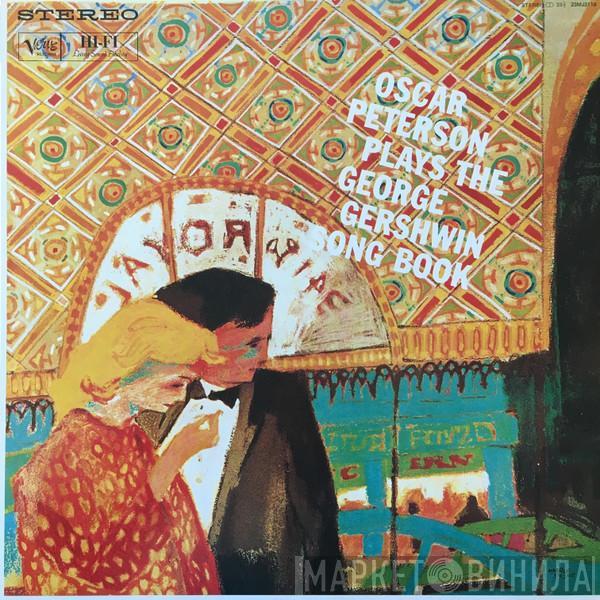 The Oscar Peterson Trio - Oscar Peterson Plays The George Gershwin Song Book