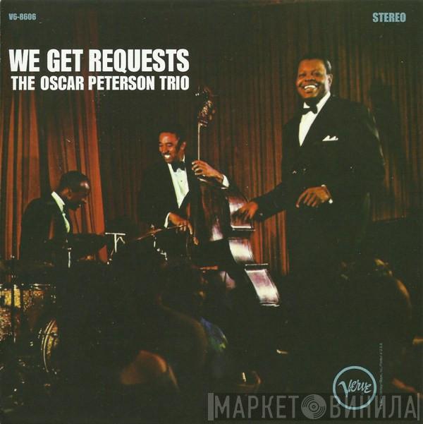  The Oscar Peterson Trio  - We Get Requests